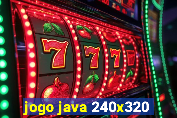 jogo java 240x320